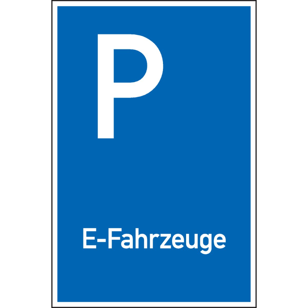 Parkplatzschild E-Fahrzeuge, Kunststoff, spitze Ecken, 250x400mm, 1 Stück